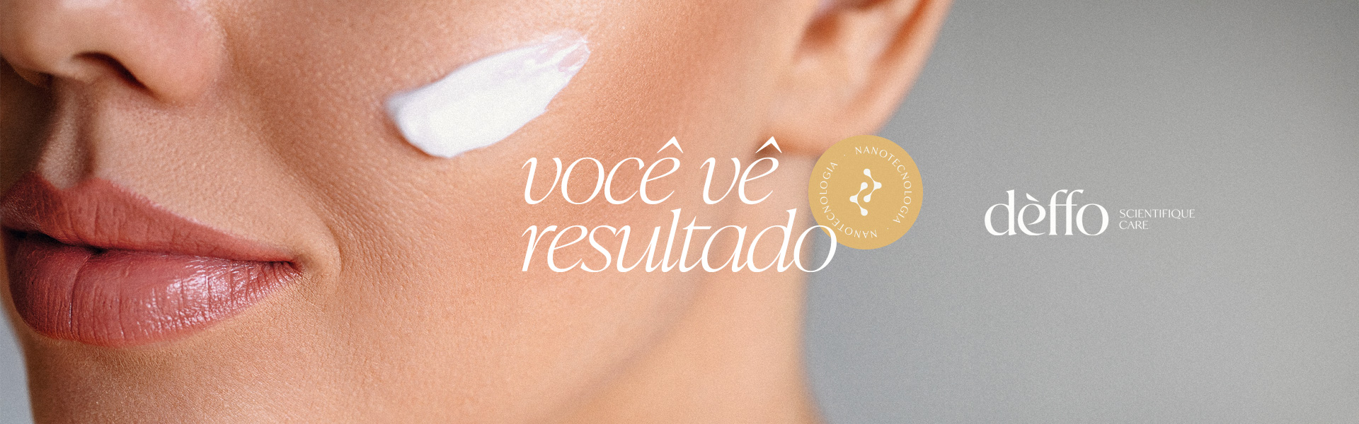 Dèffo. Você vê resultado.